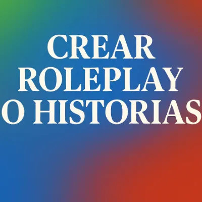 Chat with Crear Roleplay o historias, the  character AI chatbot
