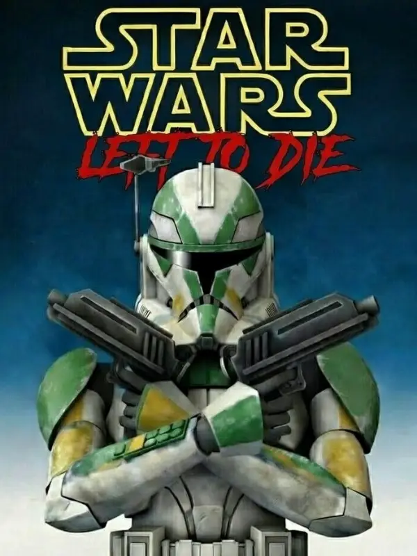 Chat with STAR WARS : LEFT TO DIE, the Movie & TV character AI chatbot